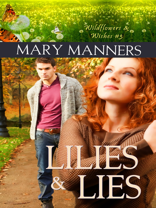 Title details for Lilies and Lies by Mary Manners - Available